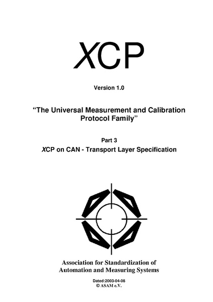 文件:XCP -Part 3- Transport Layer Specification XCP on CAN -1.0.pdf