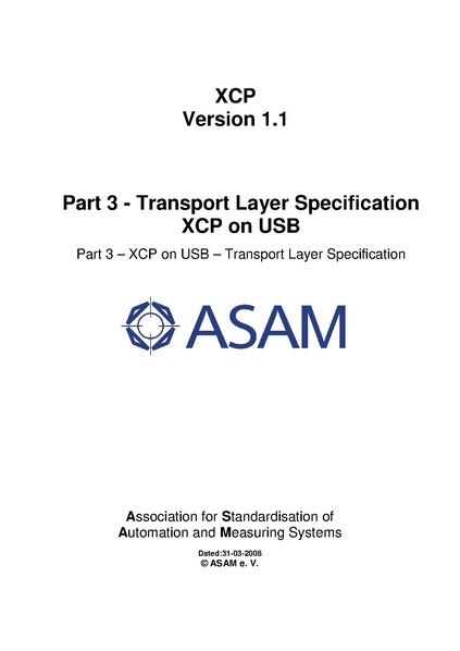 文件:ASAM XCP Part3-Transport-Layer-Specification XCPonUSB V1-1-0.pdf